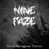 Nine Faze - Greed Outrageous Torture - Single